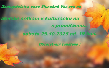 přátelské setkání 25.10.2025 od 19 hod.
