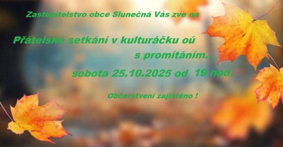 přátelské setkání 25.10.2025 od 19 hod.